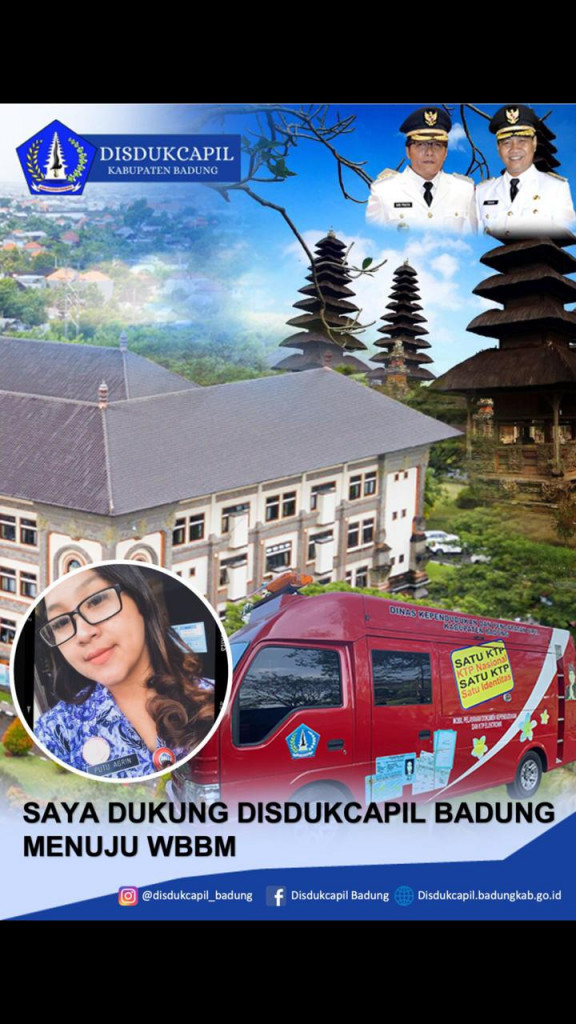 Dukungan masyarakat terhadap disdukcapil kab badung menuju wilayah birokrasi bersih melayani (wbbm)